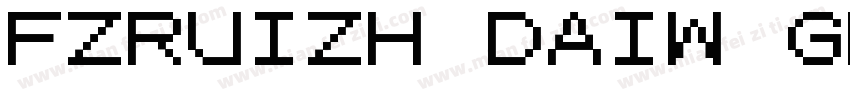 FZRUIZH DAIW GB10字体转换